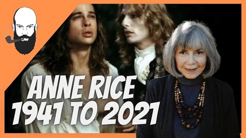 Anne Rice passed away