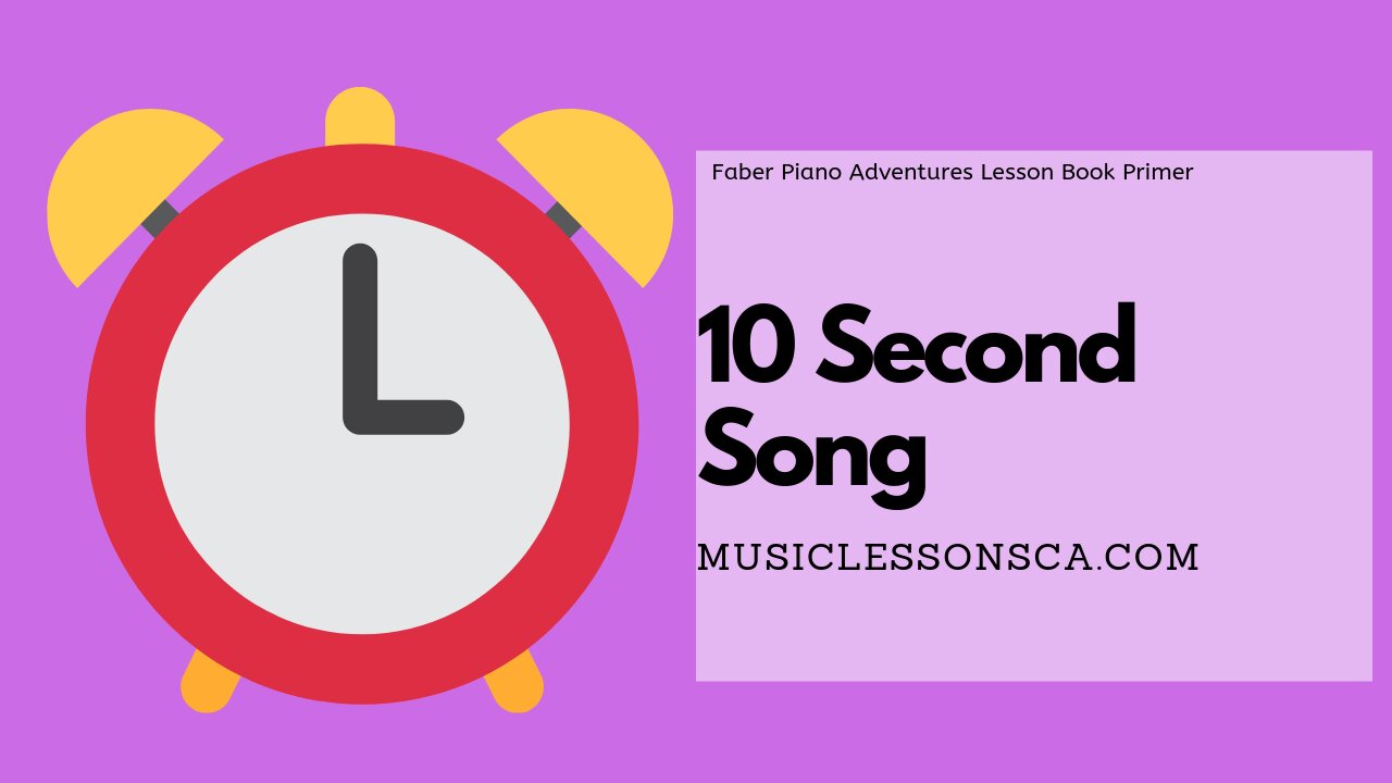 Piano Adventures Lesson Book Primer - 10 Second Song