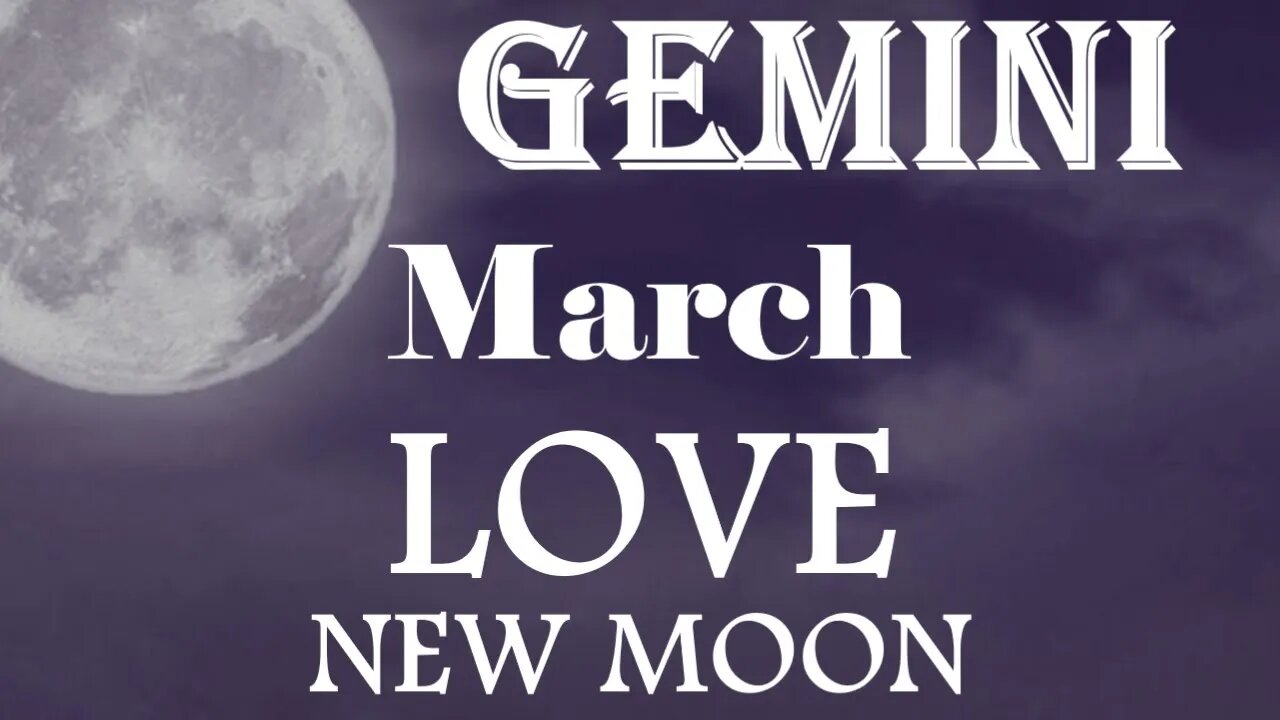 Gemini *Very Soon You Will Have To Decide To Accept The Offer They Bring* March New Moon