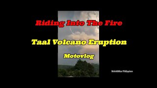 Devastating Eruption! Taal Volcano Philippines Motovlog