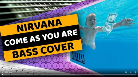 Nirvana - Come As You Are - Bass Cover & Tabs