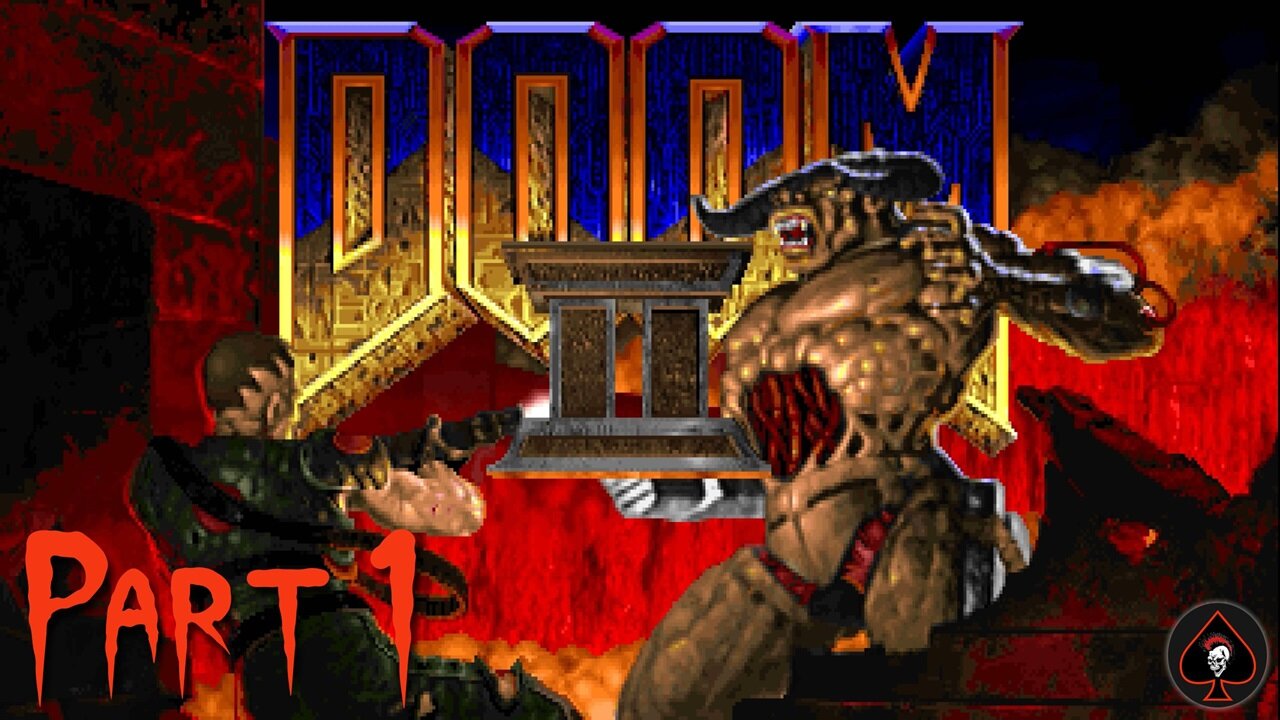 Doom 2 (Remastered) Play Through - Part 1