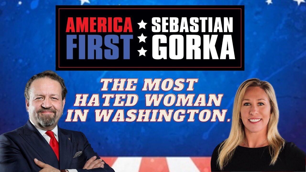 The most hated woman in Washington. Marjorie Taylor Greene with Dr. Gorka on AMERICA First