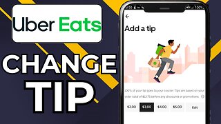 HOW TO CHANGE TIP ON UBER EATS