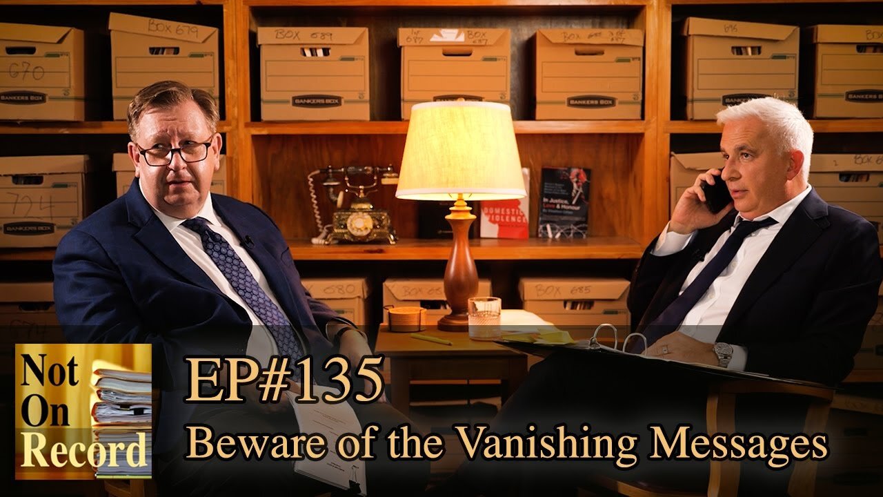 EP135 | Beware of the Vanishing Messages