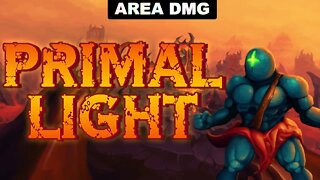 So, shedding a little Primal Light