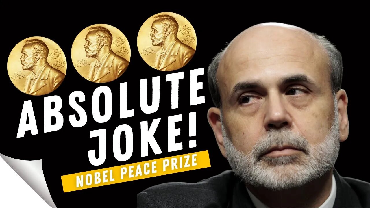 SCAM! Ben Bernanke Receives Nobel Peace Prize