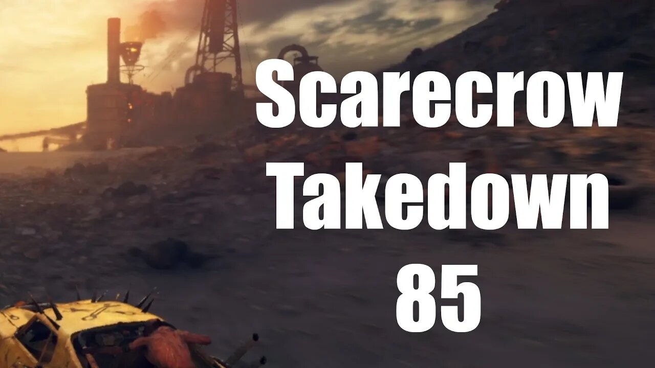 Mad Max Scarecrow Takedown 85