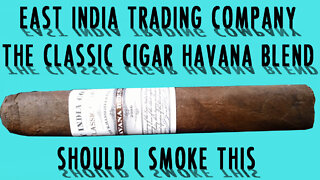 60 SECOND CIGAR REVIEW - East India Trading Company The Classic Cigar Havana Blend