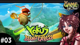 Yoku's Island Express #03 Lill 🥝 😀