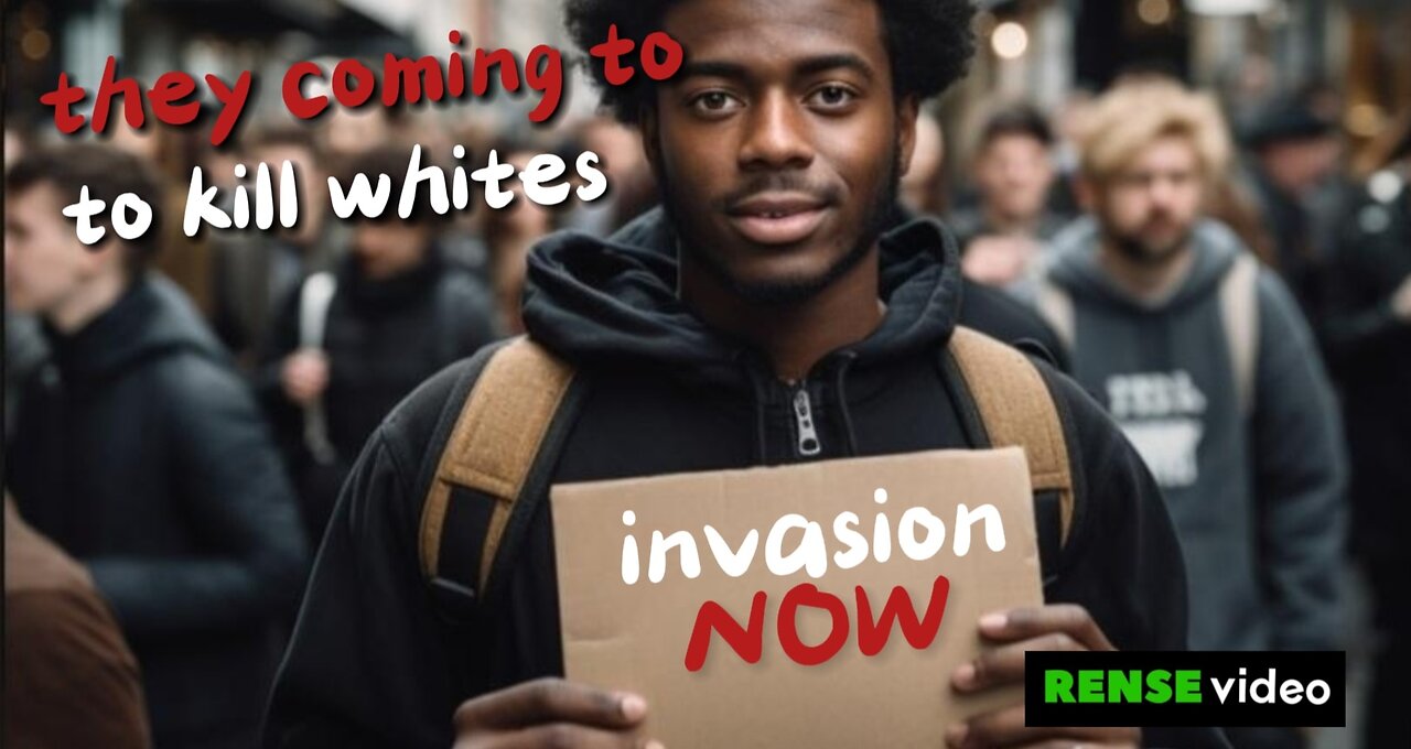 Killer invasion of white nations