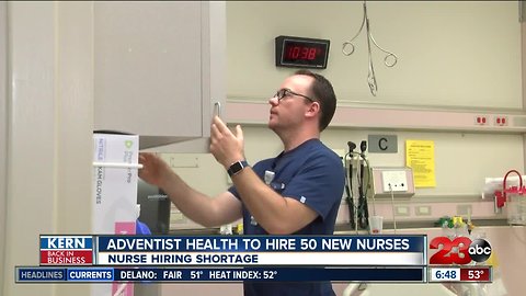 Kern Back In Business: Nurse hiring shortage