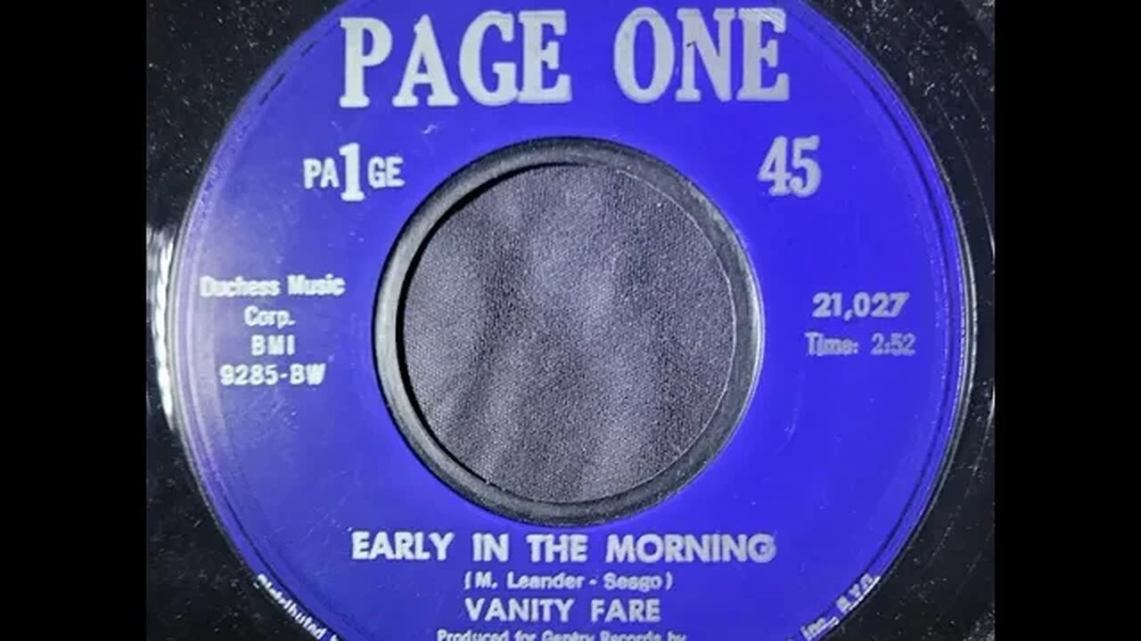 Vanity Fare – Early In the Morning
