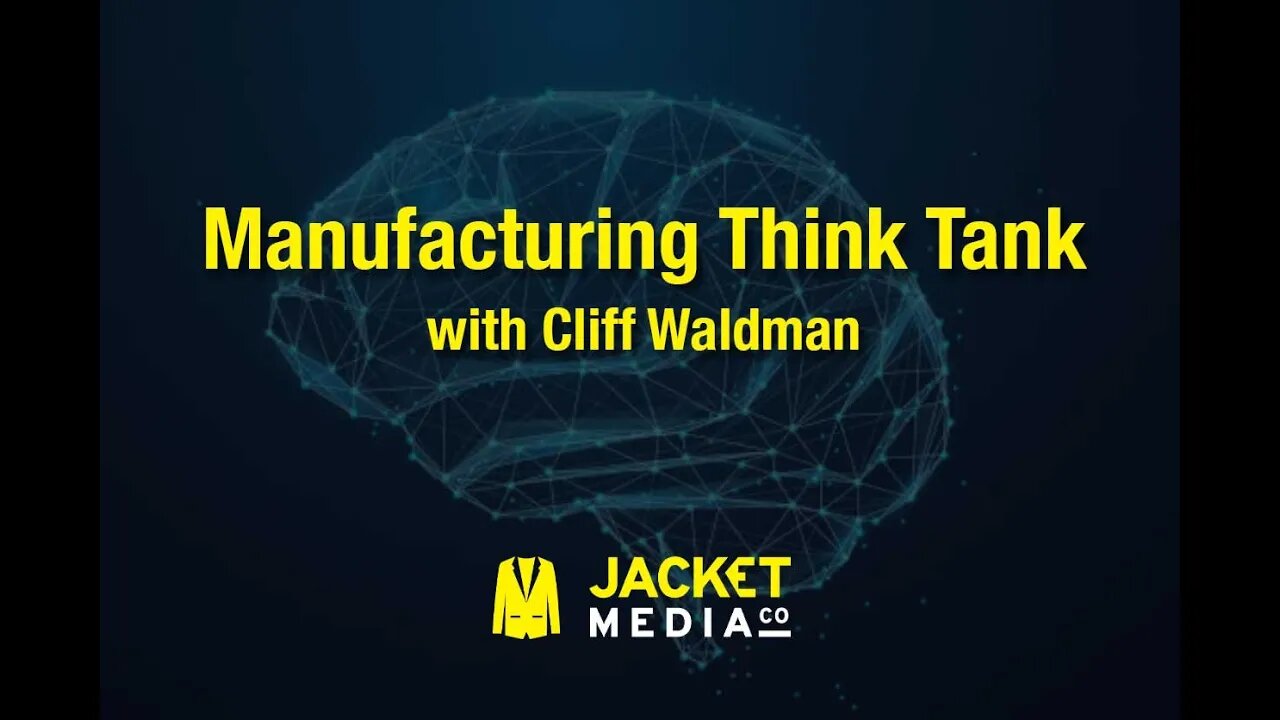 Manufacturing Think Tank