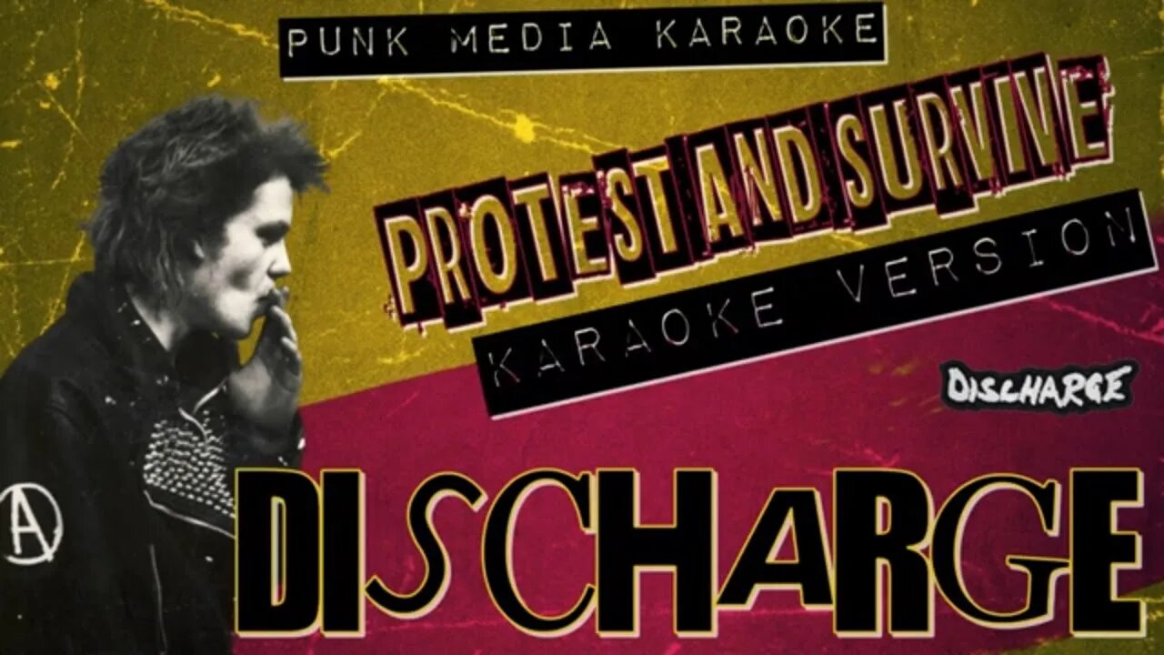 Discharge - Protest and Survive (Karaoke Version) Instrumental - PMK