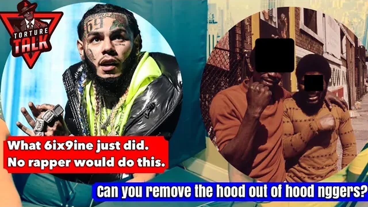 No rapper would do what @6ix9ine just did.. Also, can you remove the hood out of hood nggers?