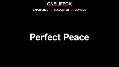 Perfect Peace - Wed 9/20/23