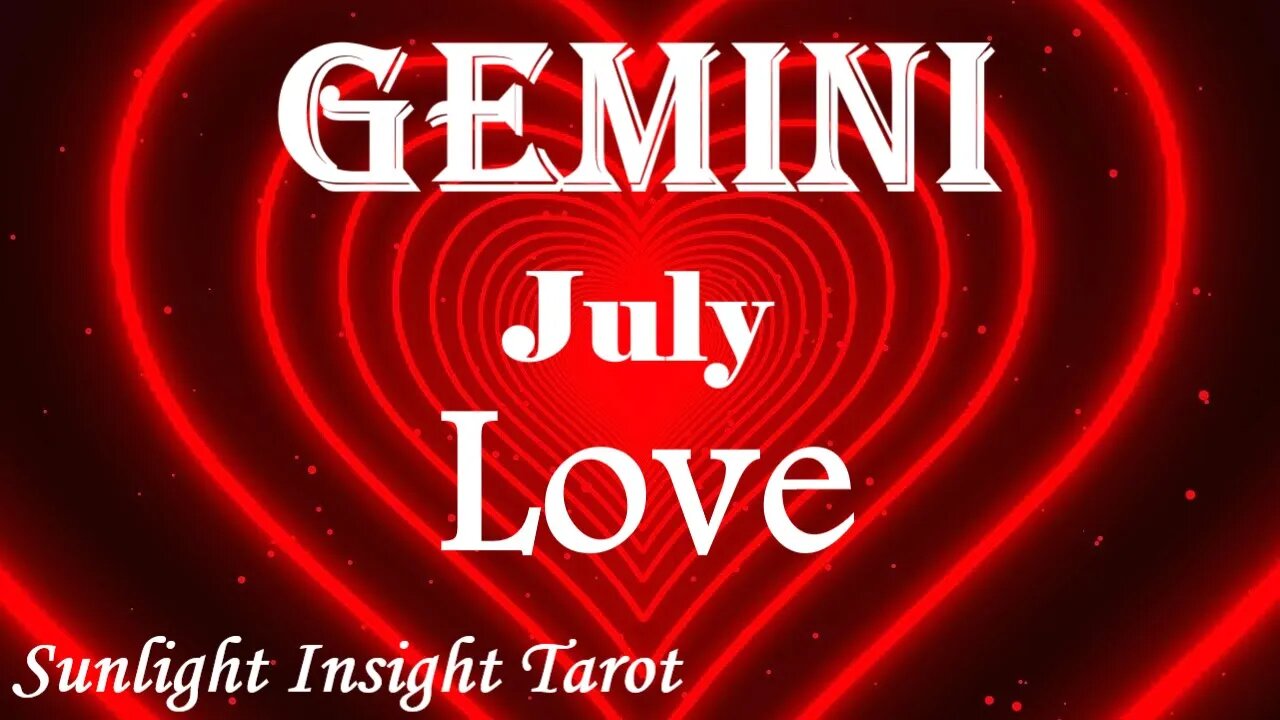 Gemini *They Feel Your Absence Badly & Miss Your Energy, They Want To Come Back* July 2023 Love