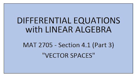 MAT 2705 - Section 4.1 (Part 3)