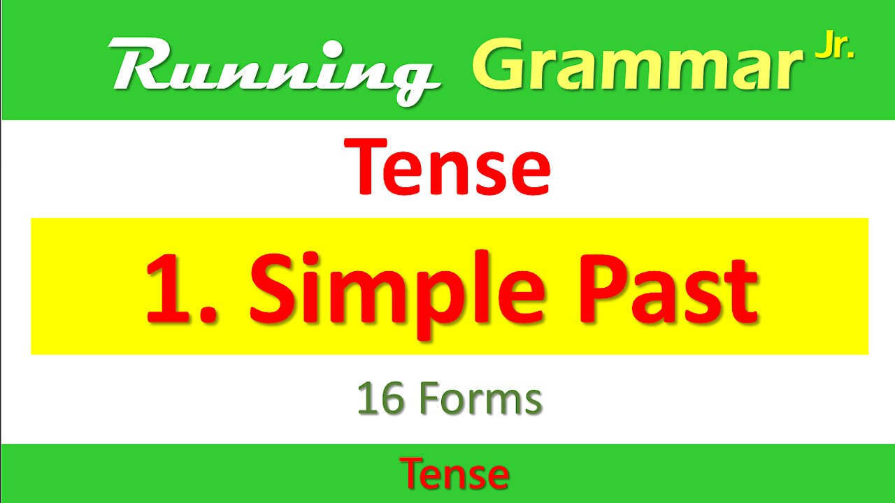 [1] Simple Past Tense by RUNNING GRAMMAR