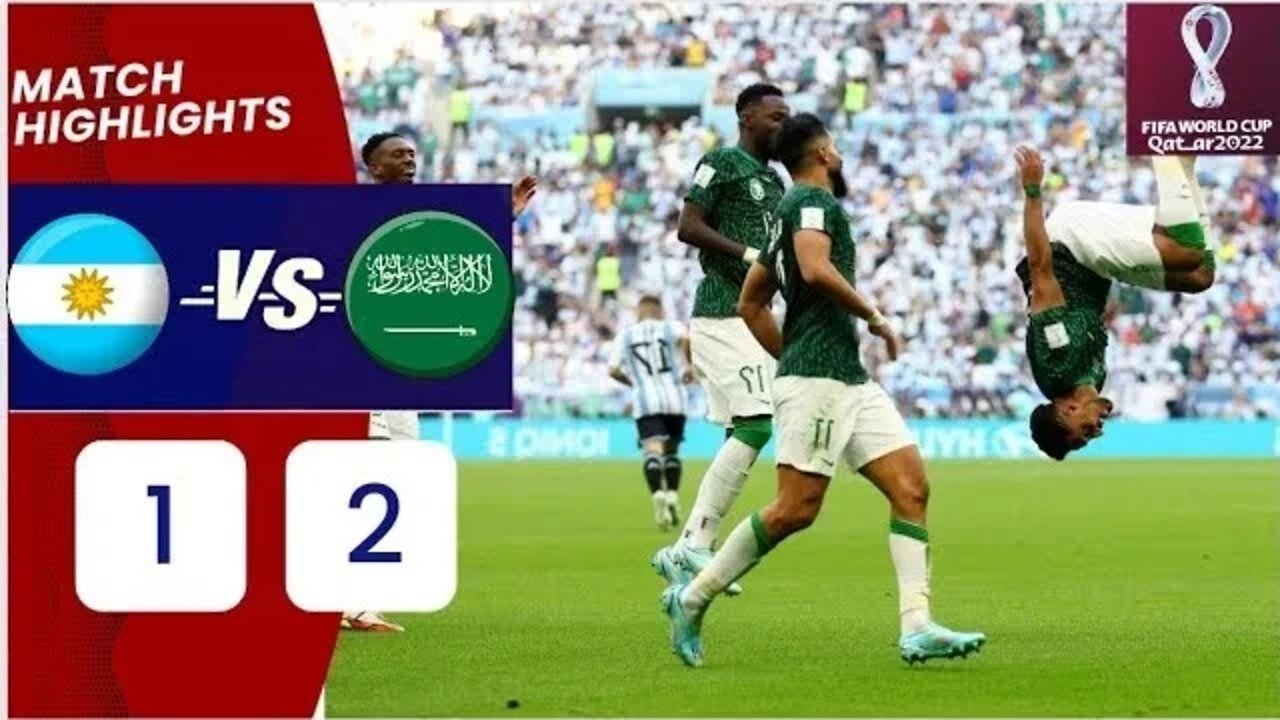 Argentina vs saudi arabia 1-2 (world cup 2022 highlights shocking defeat)