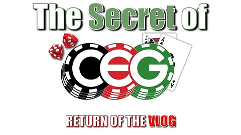 The Secret to CEG - The return of the Vlog