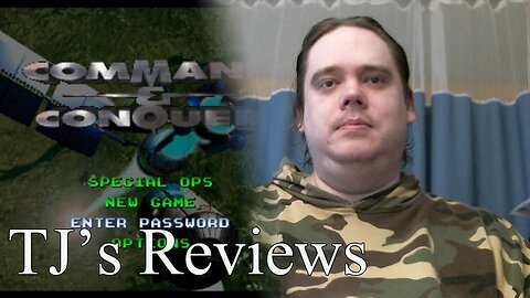 Command & Conquer - TJ's Reviews #25