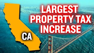 California’s Proposed Property Tax Increase, Explained | Jon Coupal