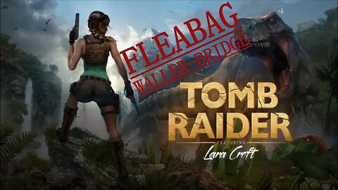 Amazon Tomb Raider Phoebe Waller-Bridge
