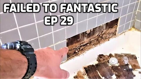 Failed to Fantastic Part 1 Bath & Shower Tile Ideas EP 29