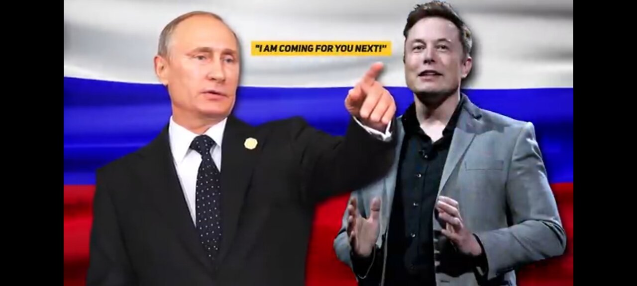 Elon Musk GOT THREATENED AGAIN By Putin "I Am Coming For You Next!"