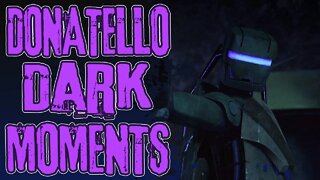 Donatello Dark Moments | Dark TMNT