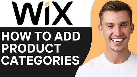 HOW TO ADD PRODUCT CATEGORIES IN WIX