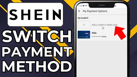 HOW TO CHANGE PAYMENT METHOD ON SHEIN