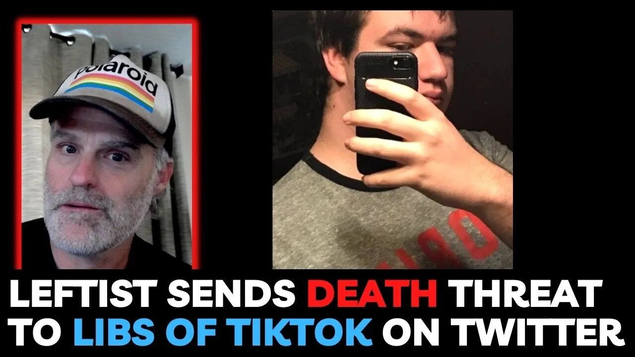 Leftist Sends Death Threat to Libs of TikTok on Twitter