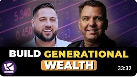 Create Generational Wealth And Pass It Down To Your Kids - Andy Tanner, Del Denney