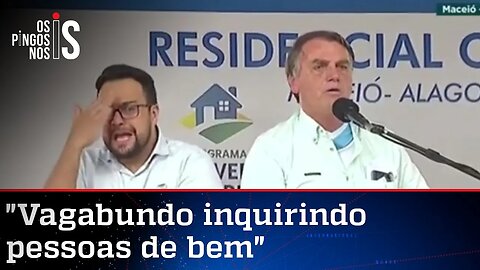 Bolsonaro manda recado a Renan Calheiros: Vagabundo!