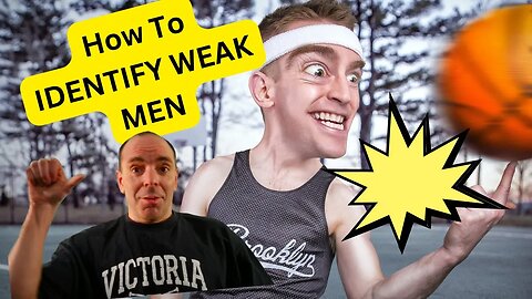 Don't Be " WEAK MEN " With Women