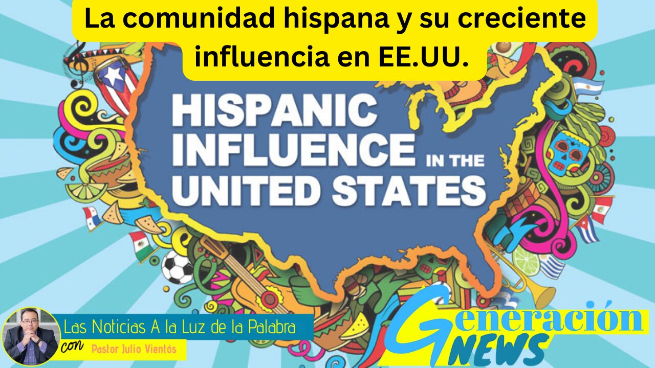 La comunidad hispana y su creciente influencia en EE UU (2da parte)
