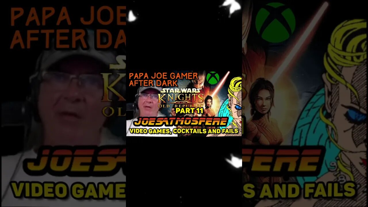 Pap Joe Gamer After Dark new Day and Time! Mondays at 7:30pm EST! #starwarsknightsoftheoldrepublic