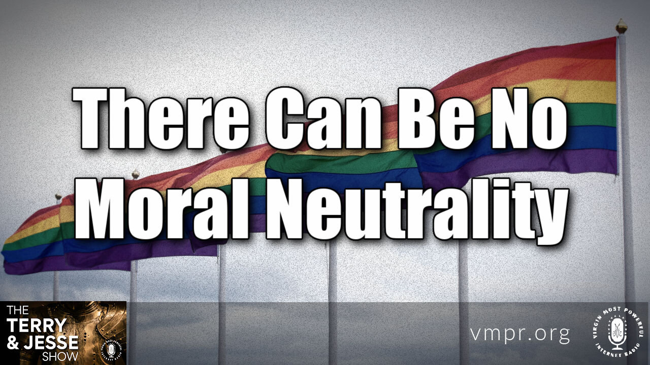 03 Jun 21, The Terry and Jesse Show: There Can Be No Moral Neutrality