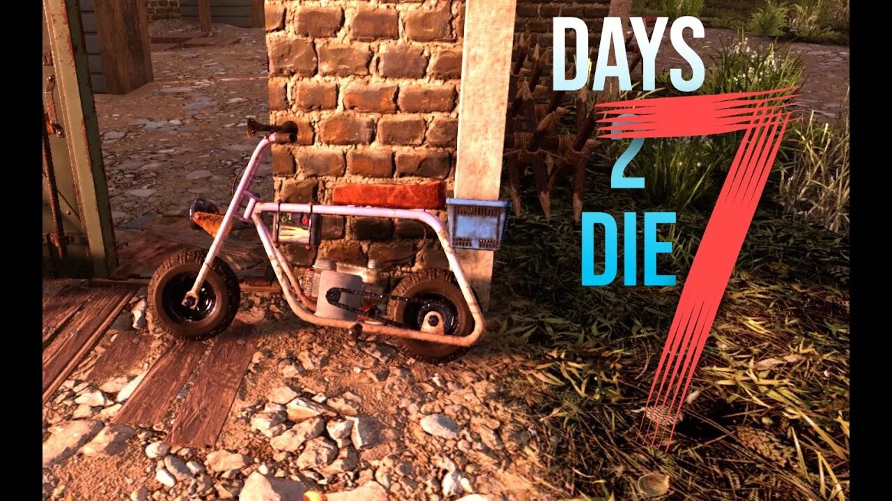 Who's Got a Minibike? This guy! | 7d2d Alpha 21 Exp | Episode 10
