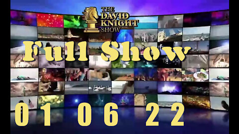 DAVID KNIGHT (Full Show) - 01_06_22 Thursday