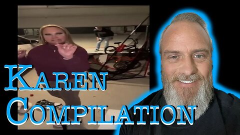 Karen's In The Wild Compilation Reaction