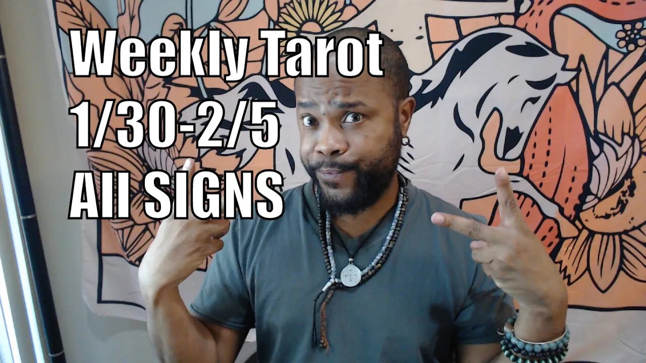 Weekly Tarot 1/30 - 2/5