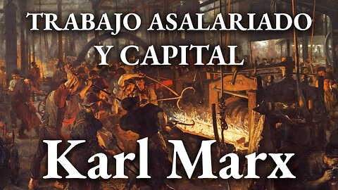 Trabajo asalariado y capital (1849) de Karl Marx