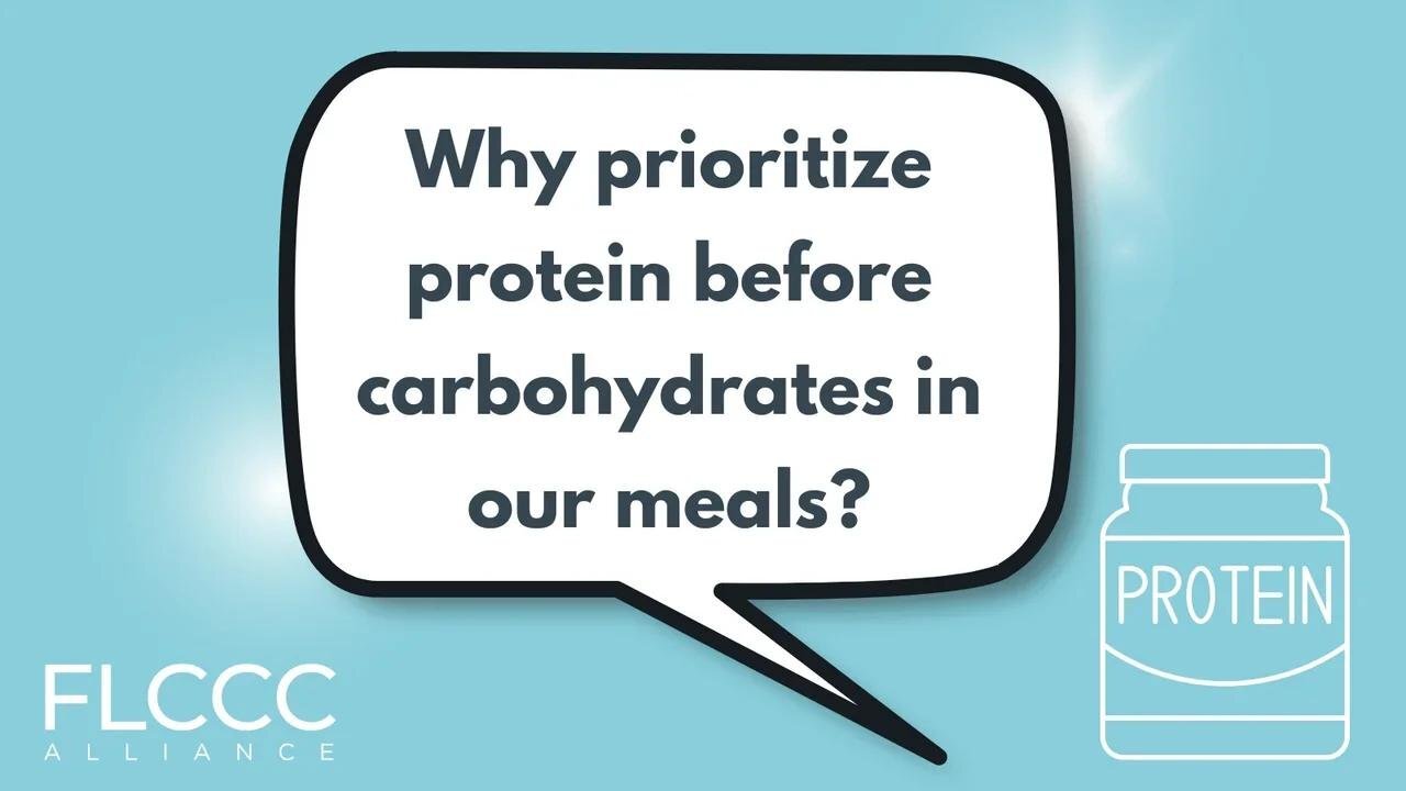 Why prioritize protein before carbohydrates in our meals?