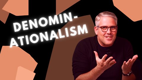 Is God OK with Denominationalism?