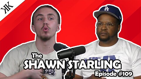 The Kennedy Kulture Podcast #109 - Shawn Starling