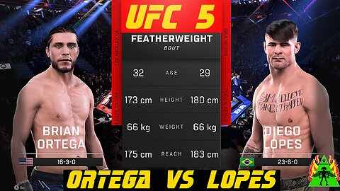 UFC 5 - ORTEGA VS LOPES